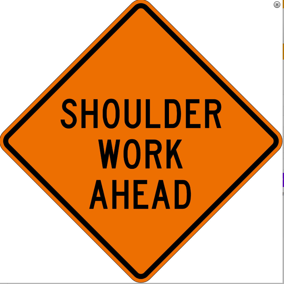 Shoulder Work Ahead Sign